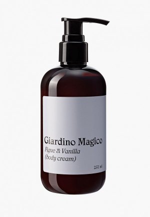 Крем для тела Giardino Magico инжир и ваниль, 250мл. Цвет: прозрачный